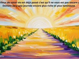 regarde devant toi, il y a de l'espoir